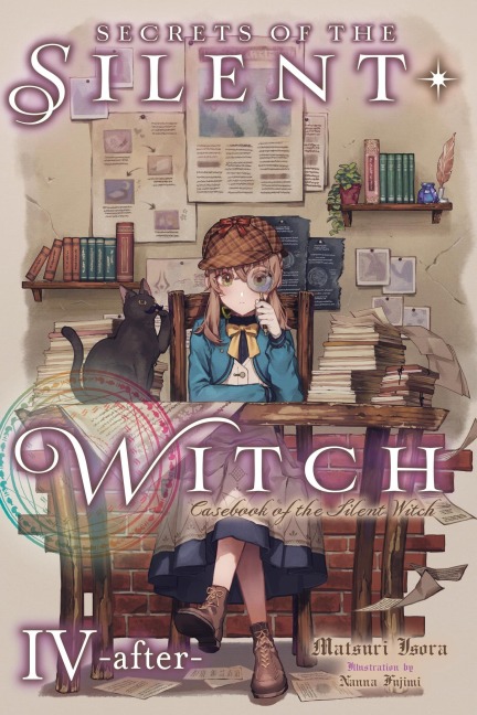 Secrets of the Silent Witch, Vol. 4.5 -After- - Matsuri Isora