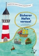 Cover-Bild zum Titel 'Sicherer Hafen voraus!' von 'Christina Herr, Schirin Homeier, Mechthild Sckell'