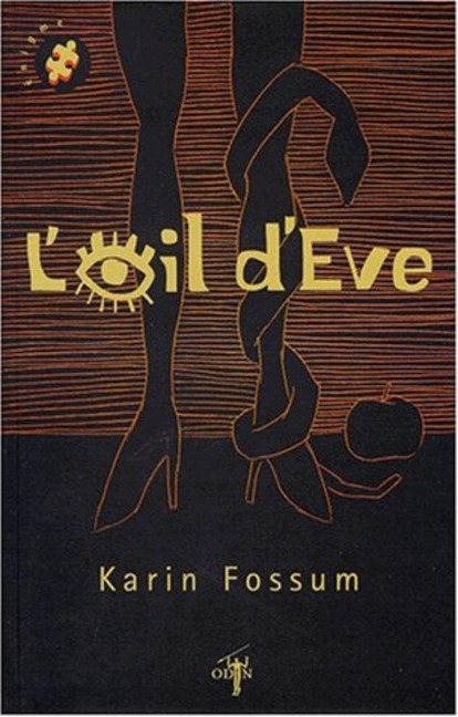 L'oeil d'Eve - Fossum