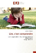 Cover-Bild zum Titel 'Lire, c'est comprendre' von 'Eveline Charmeux'