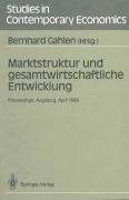 Cover-Bild zum Titel 'Marktstruktur und gesamtwirtschaftliche Entwicklung' von ''