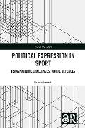 Political Expression in Sport - Cem Abanazir