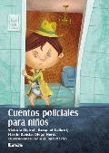Cover-Bild zum Titel 'Cuentos Policiales Para Niños' von 'Victoria Rigiroli'