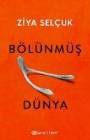 Bölünmüs Dünya - Ziya Selcuk