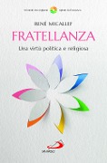 Cover-Bild zum Titel 'Fratellanza. Una virtù politica e religiosa' von 'René Micallef'