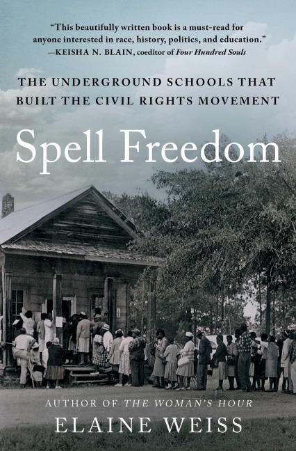 Spell Freedom - Elaine Weiss
