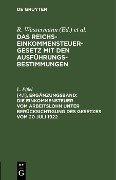 Cover-Bild zum Titel 'Die Einkommensteuer vom Arbeitslohn unter Berücksichtigung des Gesetzes vom 20 Juli 1922' von 'L. Pißel'