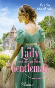 Cover-Bild zum Titel 'Die Lady und der perfekte Gentleman' von 'Freda MacBride'