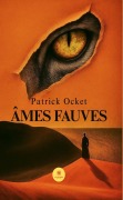 Cover-Bild zum Titel 'Âmes fauves' von 'Patrick Ocket'