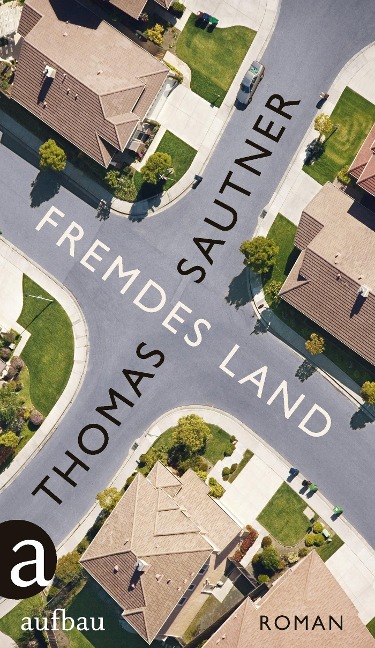 Fremdes Land - Thomas Sautner