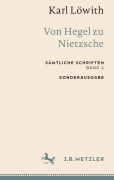 Cover-Bild zum Titel 'Karl Löwith: Von Hegel zu Nietzsche' von 'Karl Löwith'
