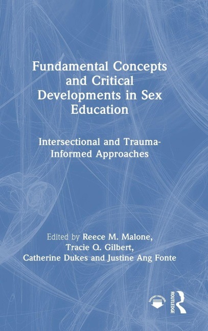Fundamental Concepts and Critical Developments in Sex Education - 