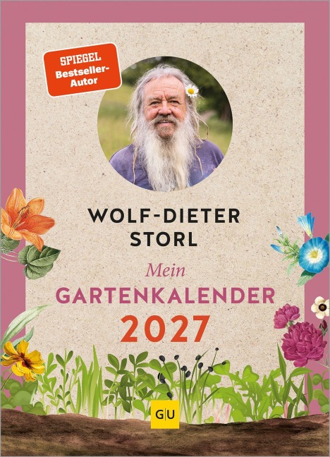 Mein Gartenkalender 2027 - Wolf-Dieter Storl