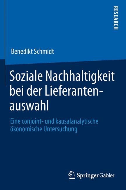 Soziale Nachhaltigkeit bei der Lieferantenauswahl - Benedikt Schmidt