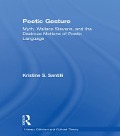 Cover-Bild zum Titel 'Poetic Gesture' von 'Kristine S. Santilli'