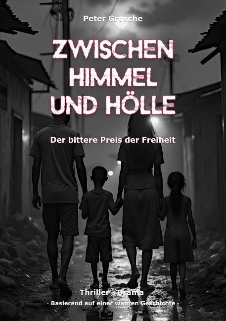 Zwischen Himmel und Hölle - Peter Grosche