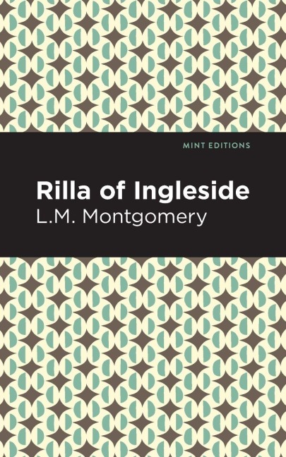 Rilla of Ingleside - L. M. Montgomery