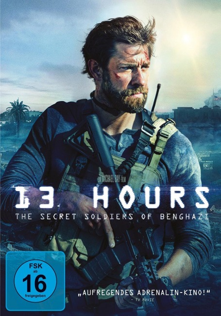 13 Hours: The Secret Soldiers of Benghazi - Chuck Hogan, Lorne Balfe