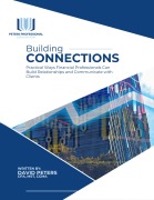 Cover-Bild zum Titel 'Building Connections: Practical Ways Financial Professionals Can Build Relationships and Communicate with Clients' von 'David Peters'