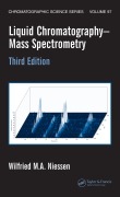 Cover-Bild zum Titel 'Liquid Chromatography-Mass Spectrometry' von 'Wilfried M. A. Niessen'