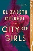 Cover-Bild zum Titel 'City of Girls' von 'Elizabeth Gilbert'