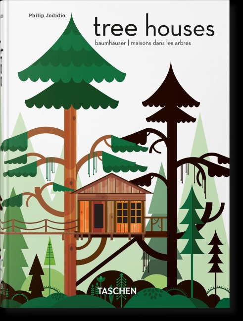 Tree Houses - Philip Jodidio