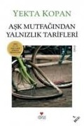 Cover-Bild zum Titel 'Ask Mutfagindan Yalnizlik Tarifleri' von 'Yekta Kopan'