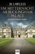 Um Mitternacht ab Buckingham Palace - Jb Lawless