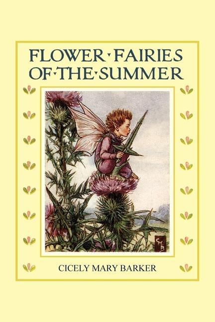 Flower Fairies of the Summer - Cicely Mary Barker