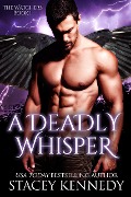 Cover-Bild zum Titel 'A Deadly Whisper (Watchers, #1)' von 'Stacey Kennedy'