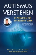 Cover-Bild zum Titel 'Autismus verstehen - 10 Prinzipien für ein besseres Leben' von 'Tom Harrendorf'