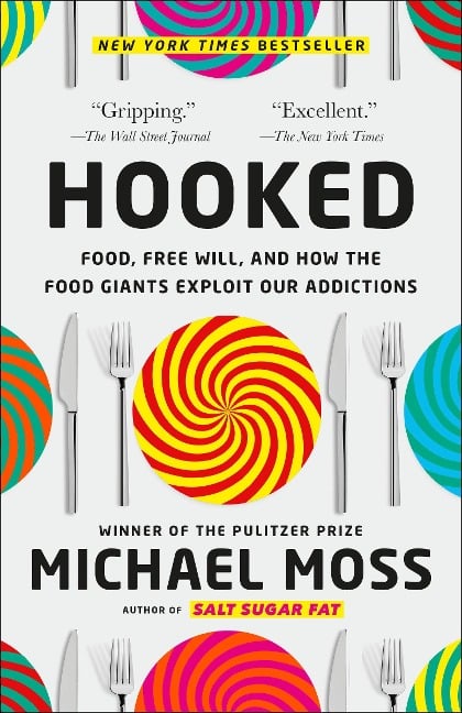 Hooked - Michael Moss