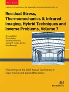 Cover-Bild zum Titel 'Residual Stress, Thermomechanics & Infrared Imaging, Hybrid Techniques and Inverse Problems, Volume 7' von ''
