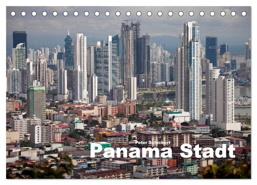 Panama Stadt (Tischkalender 2026 DIN A5 quer), CALVENDO Monatskalender - Peter Schickert