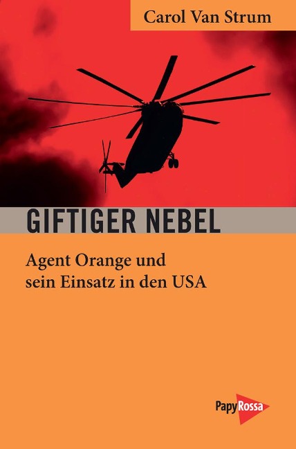 Giftiger Nebel - Carol van Strum