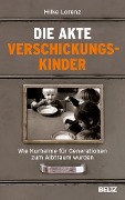 Cover-Bild zum Titel 'Die Akte Verschickungskinder' von 'Hilke Lorenz'