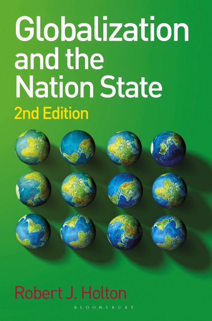 Globalization and the Nation State - Robert J. Holton