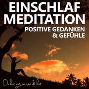 Cover-Bild zum Titel 'Einschlafmeditation für positive Gedanken und Gefühle' von 'Raphael Kempermann, Chakratunes'