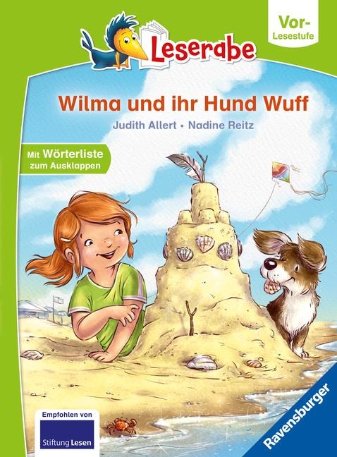 Wilma und ihr Hund Wuff - lesen lernen mit dem Leserabe - Erstlesebuch - Kinderbuch ab 5 Jahren - erstes Lesen - (Leserabe Vorlesestufe) - Judith Allert