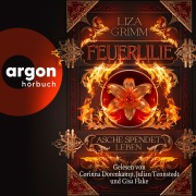 Cover-Bild zum Titel 'Feuerlilie. Asche spendet Leben' von 'Liza Grimm'