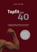 Cover-Bild zum Titel 'topfit über 40' von 'Jürgen Scharnagl'