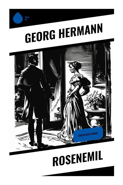 Rosenemil - Georg Hermann