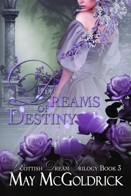 Dreams of Destiny - May Mcgoldrick