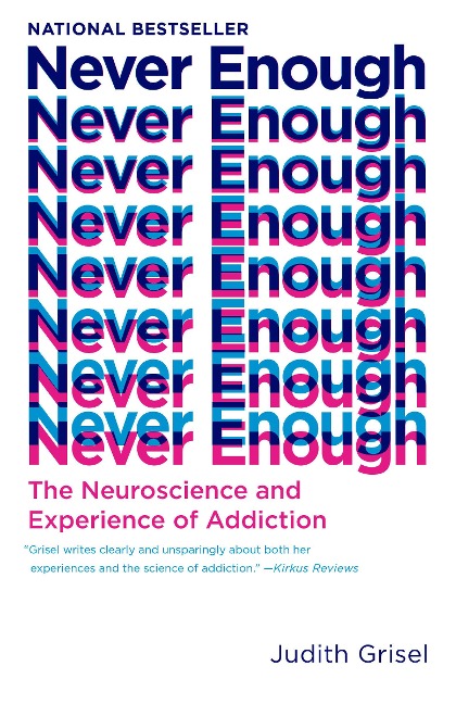 Never Enough - Judith Grisel