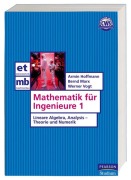 Cover-Bild zum Titel 'Mathematik für Ingenieure 1' von 'Armin Hoffmann, Bernd Marx, Werner Vogt'