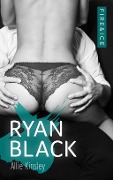 Cover-Bild zum Titel 'Fire&Ice 1 - Ryan Black' von 'Allie Kinsley'