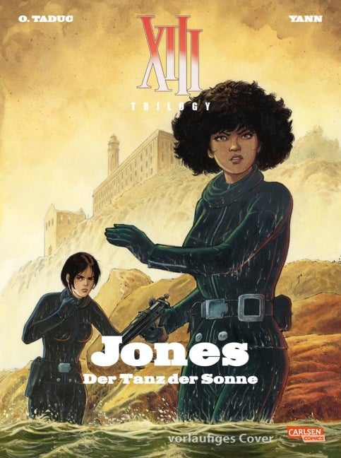 XIII Trilogy 3: Jones: Der Tanz der Sonne - Yann