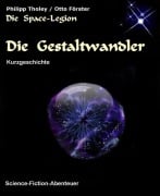 Die Gestaltwandler - Otto Förster, Philipp Tholey