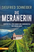 Cover-Bild zum Titel 'Die Meranerin' von 'Siegfried Schneider'