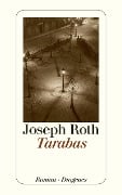 Cover-Bild zum Titel 'Tarabas' von 'Joseph Roth'